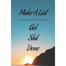 Starseven Make A List - Get Shit Done: Day Planner
