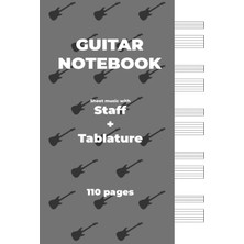 Starseven Independently Published Guitar Notebook. Sheet Music With Staff + Tablature: Grey Cover, White Pape