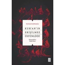 Uravas Store Kur’an’ın Erişilmez Üstünlüğü