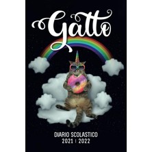 Starseven Independently Published Gatto Diario Scolastico 2021 2022: Agenda Scolastica Per I Compiti | 2 Gior