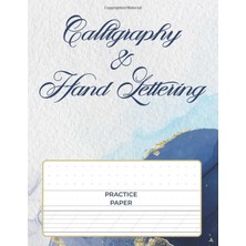 Starseven Calligraphy & Hand Lettering Practice Paper: Calligraphy Practice Workbook | Blank Calligraphy Jour