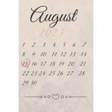 Starseven Independently Published Ich Liebe Den 15. Tag Im August: Notizblock. August-Kalender-Cover Mit Schö