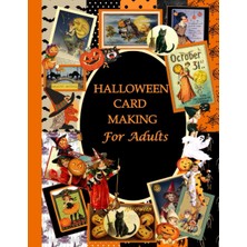 Starseven Independently Published Halloween Card Making For Adults: A Of Ephemera To Cut O