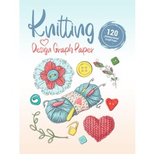 Starseven Independently Published Knitting Graph Paper: Knitting Graph Paper Workbook & Journal - 4:5