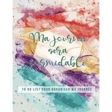 Starseven Ma Journée Sera Formidable: Carnet To Do List À Cocher, Mémo Des Choses À Faire, Idéal Pour Organis