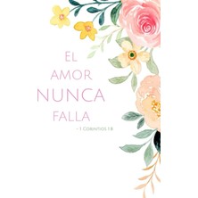 Starseven Cuaderno Cristiano Mujeres - El Amor Nunca Falla - 1 Corintios 13:8 (Christian Journal For Wom