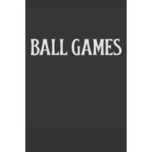 Starseven Ball Games: Ball Journal