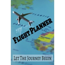 Starseven Independently Published Flight Planner- Make Catching Flights Easy - Keep In Flight Bag - Record Fl