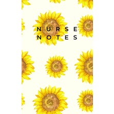 Starseven Independently Published Pocket For Nurses: Sunflower Print Nurse Notes | Ideal Fo