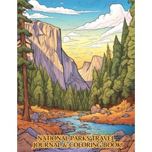Starseven Independently Published National Parks Journal & Coloring Book: Immerse Yourself In The Beau