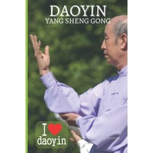 Starseven Daoyin Yangsheng Gong - I Love Daoyin - Bloc Tomar Apuntes Y Notas: Tamaño A5 - 52 Páginas (Da