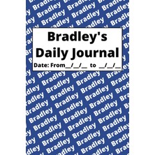 Starseven Independently Published Personalized Daily Journal - Bradley: Cover
