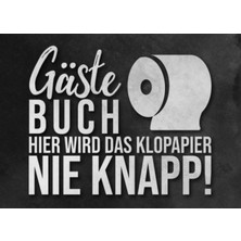 Starseven Gästebuch Hier Wird Das Klopapier Nie Knapp!: Wc Klobuch Für Gäste Zum Eintragen I Eintragbuch Lust