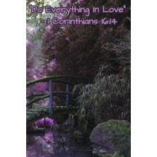Starseven Independently Published "do Everything In Love" 1 Corinthians 16:14: A Motivational Journ