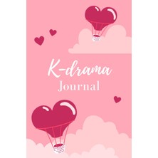 Starseven K-Drama Journal: Cover Book | 150 Pages | Size 6"x9" Inches (15,24 x 22,86 Cm) (Pink Cover Wit