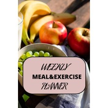 Starseven Independently Published Weekly Meal And Exercise Planner