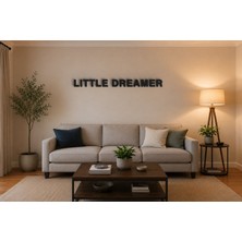 Boyutron Lıttle Dreamer Modern 3D Baskı Dekoratif Duvar Yazısı Tablo - Mat Siyah - 15 cm Yükseklik