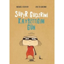 Uravas Store Süper Güçlerimi Kaybettiğim Gün