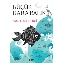 Uravas Store Küçük Kara Balık