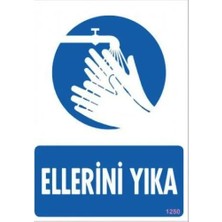 Renas Store Ellerini Yıka Uyarı Levhası 25X35 KOD:1250