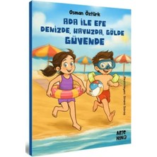 Renas Store Ada ile Efe Denizde, Huzda, Gölde Güvende