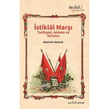 Renas Store Istiklal Marşı Tarihçesi Anlamı ve Yorumu