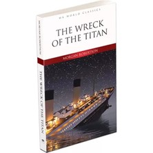 Renas Store The Wreck Of The Titan - Ingilizce Klasik Roman
