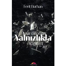 Renas Store Özür Dilerim Yalnızlıkla Yaptım