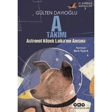 Renas Store A Takımı Iz Sürücü Köpekler 7 - Astronot Köpek Laika'nın Anısına