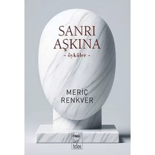 Renas Store Sanrı Aşkına