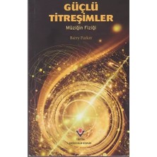 Renas Store Güçlü Titreşimler - Müziğin Fiziği
