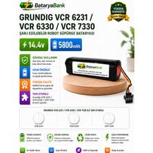 Bataryabank Grundig Vcr 6231 / Vcr 6330 / Vcr 7330 Uyumlu Robot Süpürge Bataryası 14.4V 5800MAH Li-Ion Pil