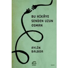 Renas Store Bu Hikaye Senden Uzun Osman