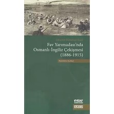 Renas Store F Yarımadası'nda Osmanlı-Ingiliz Çekişmesi (1886-1915)