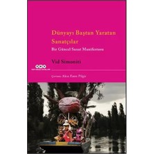 Uravas Store Dünyayı Baştan Tan Sanatçılar Bir Güncel Sanat Manifestosu