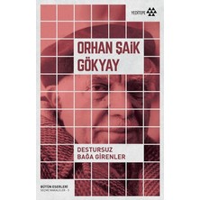 MarkEntegra Bağa Girenler - Yasakların Ötesinde
