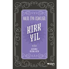 Renas Store Kırk Yıl: 2. Cilt (Açıklamalı Orijinal Metin)