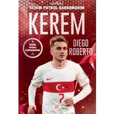 Renas Store Kerem - Benim Futbol Kahramanım