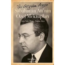 Renas Store Iki Gözüm Ayşe - Sabahattin Ali'nin Özel Mektupları (Ciltli)