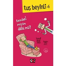 Renas Store Tuş Beyinli 6 - Tembel Miyim Dahi Mi?
