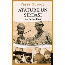 Renas Store Atatürk’ün Sırdaşı - Kardeşim Fuat