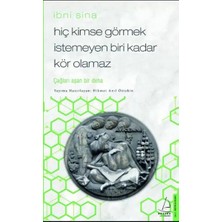 Renas Store Hiç Kimse Görmek Istemeyen Biri Kadar Kör Olamaz - Ibni Sina