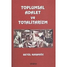 Renas Store Toplumsal Adalet ve Totalitarizm