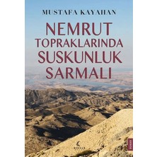 Renas Store Nemrut Topraklarında Suskunluk Sarmalı