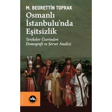 Uravas Store Osmanlı Istanbulu’nda Eşitsizlik