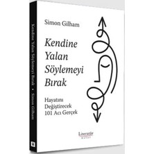 Uravas Store Kendine Yalan Söylemeyi Bırak Hayatını Değiştirecek 101 Acı Gerçek