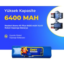 Ümit Maker Neabot Nomo N1 Plus 6400 Mah 14.4V Robot Süpürge Batarya
