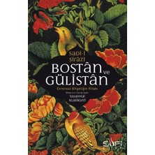 Sufi Kitap Bostan ve Istan &amp; Evrensel Bieliğin Kitabı