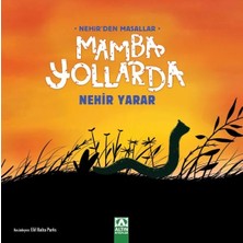 Altın Kitaplar Mamba Yollarda
