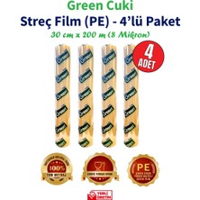 Green Cuki Streç Film "PE" 8mic. 30 Cm. x 200M.(4'LÜ Kutu-Dökme)
